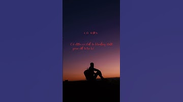 Những câu nói hay về 2 từ cô đơn p53