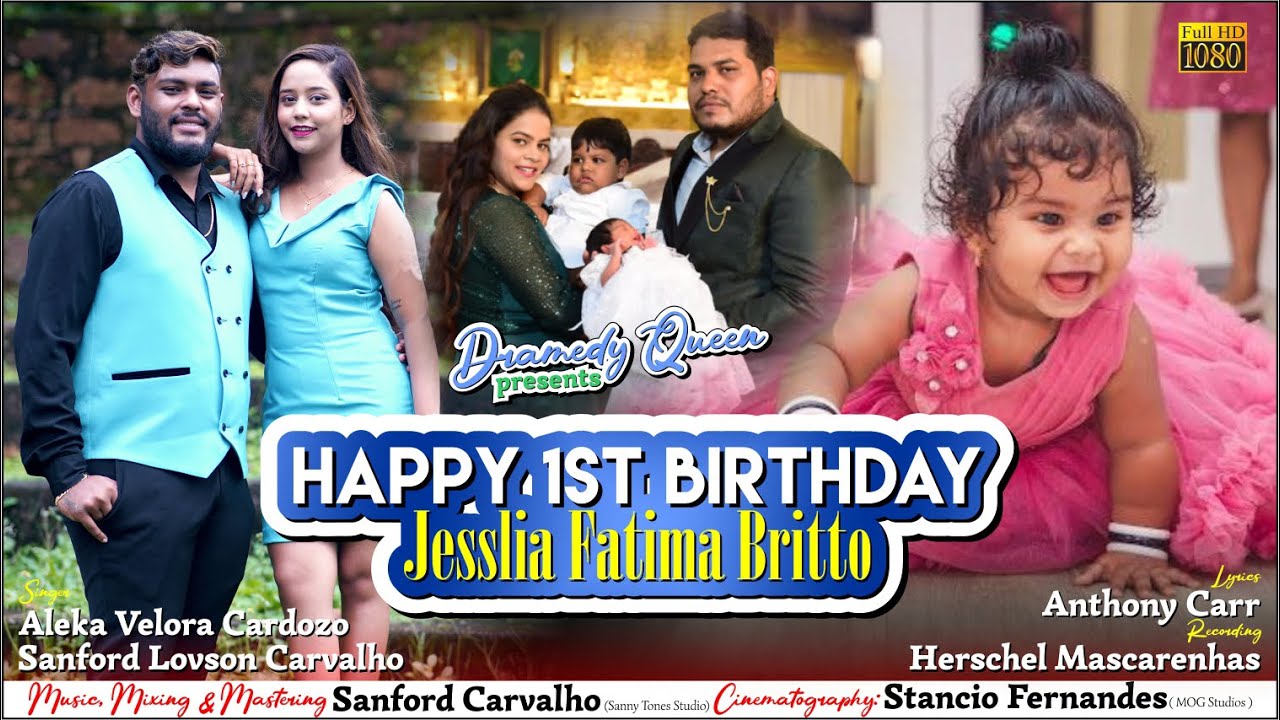 New Konkani Special Toast Song  Happy 1st Birthday Jesslia  by Sanford and Aleka