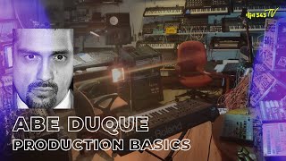 Production Basics with Abe Duque | 343 TV
