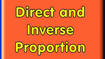 Direct and inverse proportion||Ppsc||