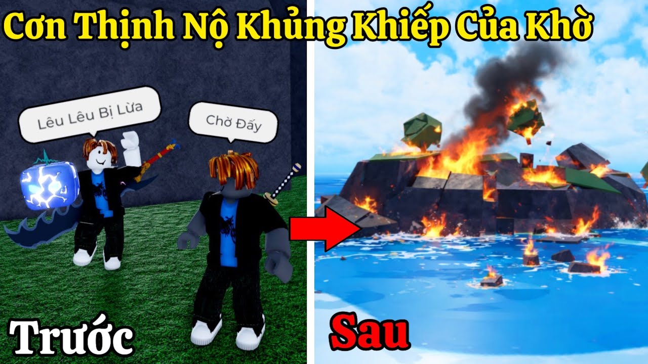 Cơn Thịnh Nộ Của Khờ Khi Bị NOOB Lừa Phá Huỷ Luôn Hòn Đảo Của NOOB Trong Blox Fruits