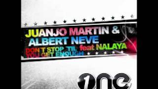 Juanjo Martín, Albert Neve   Don't stop till you get enough