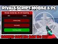Rivals Script - NO KEY | Aimbot, Esp, Auto Win, Speed, Ranked Safe | MOBILE &amp; PC | NO BAN 🎯