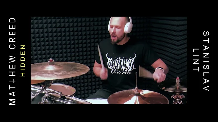 Matthew Creed - Hidden (Drum Playthrough by Lint)