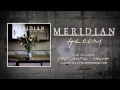 MERIDIAN "Gloom" (Audio)