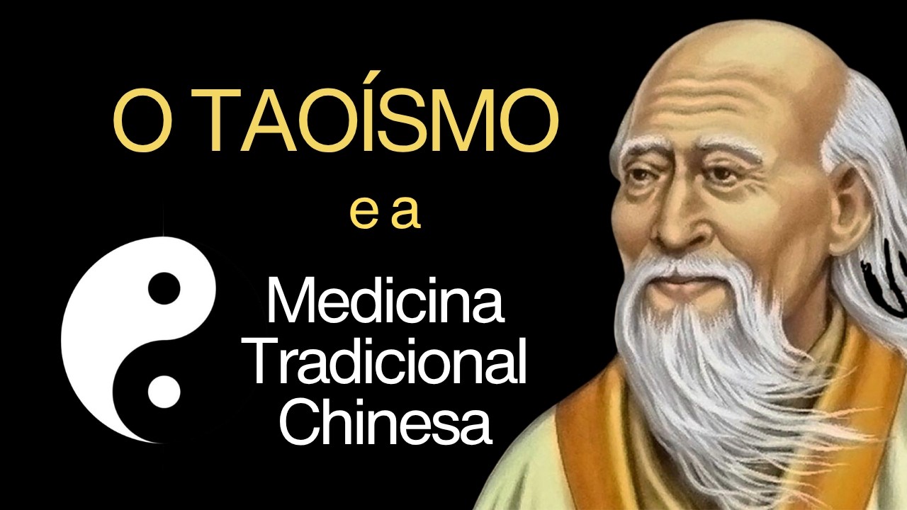 O TAOÍSMO E A MEDICINA TRADICIONAL CHINESA- Dra. Ana Cristina Machado, da Nova Acrópole