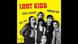 Video thumbnail of "Lost Kids ‎– Cola Freaks Full 7"(1979)"