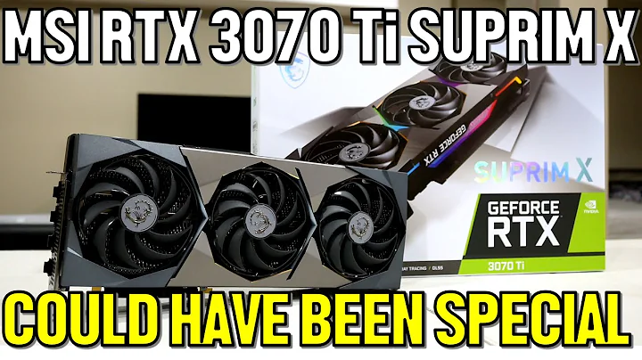 MSI RTX 3070 Ti Suprim X: Kann sie den RTX 3080 besiegen?