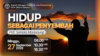 Kebaktian Umum GKA Gloria Galaxy  - 27 September 2026