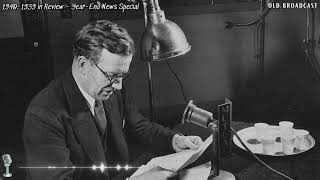 1940: 1939 in Review with Raymond Graham Swing | Year-End News Special (Mutual)