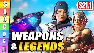 TIER LIST of BEST Legends & Weapons In Apex Legends Season 21.1!