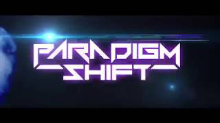 Famous Paradigm Shift Teaser Profile