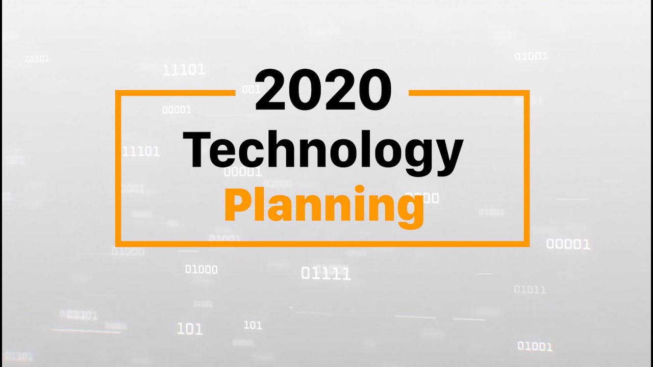 Business Technology Planning [Updated for 2020]