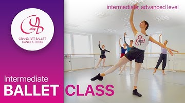 BALLET CLASS FOR INTERMEDIATE ENTHUSIASTS: Great for ballet advanced students