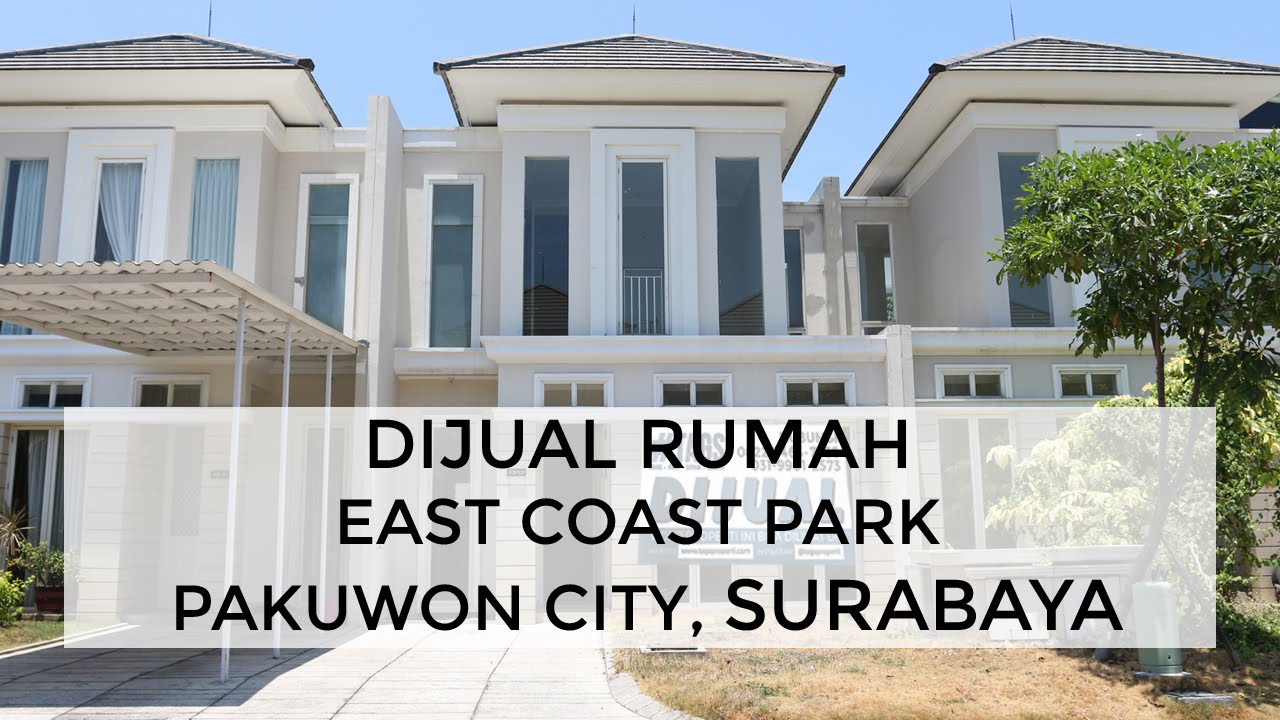 Dijual Rumah Baru 2 Lantai East Coast Park Pakuwon City Surabaya