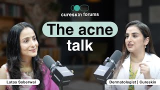 All things acne from Senior dermatologist | Cureskin forums with @LataaSaberwal  #podcast