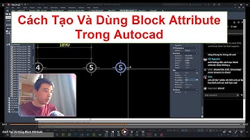 Autocad - Cách Tạo Và Dùng Block Attribute #AutocadPhuongTk