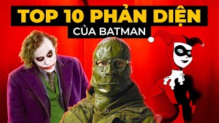 10 PHẢN DIỆN HAY NHẤT của BATMAN trên màn ảnh