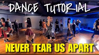 DANCE TUTORIAL | Never Tear Us Apart - Bishop Briggs | Bryan Taguilid Choreography | Sexy Dance