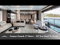 Azimut Grande 27 Metri All You Need To Know