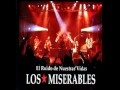 Los Miserables - El Ruido De Nuestras Vidas (2004)(Disco Completo)