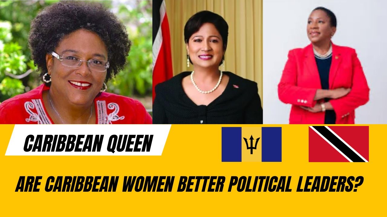 Should We Have More Women In The Caribbean Stepping Up To Be Leaders Of ...