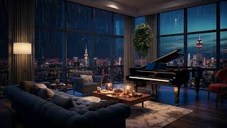City Serenity | Night Rain & Piano in Cozy Room | Relaxation Ambience | Relaxing City Rain at Night