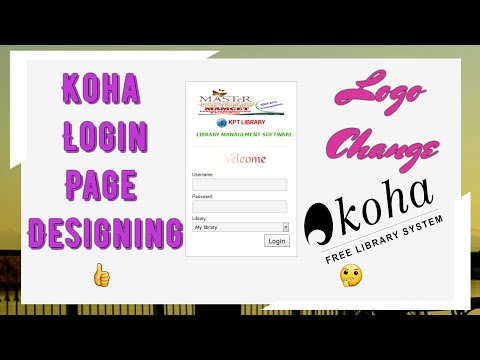 How to Koha Login Page Designing and Change Logo | Lib Power Tech