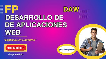 🔴 FP DESARROLLO de APLICACIONES Web (DAW). Ciclo explicado en 5 mins.