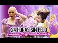 24 HORAS sin PELO - ¡ACEPTÉ el RETO! - #SoyPrincesaSiendoYo || Bianki Place ♡