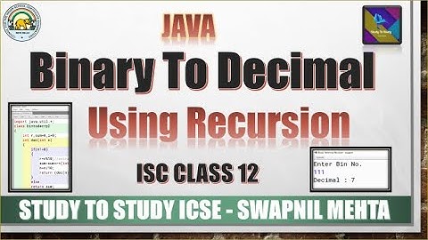 Binary Number to Decimal Number using Recursion Program JAVA| ISC Important recursion programs