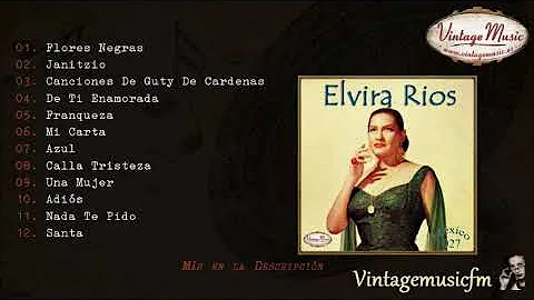 Elvira Rios. Coleccin Mexico #27 (Full Album/lbum Completo)