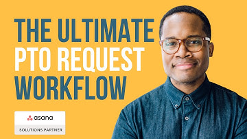 How to manage time off requests, approvals, and calendar management in ASANA 🚀