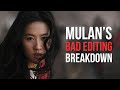 Mulan's Terrible Editing -  A Breakdown
