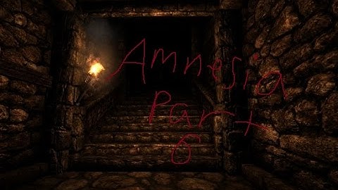 THE PRISON OF NIGHTMARES- Amnesia the Dark Descent part 6