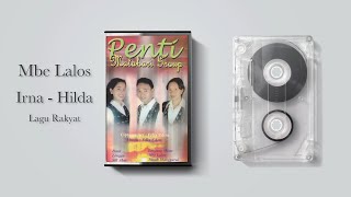 Download Lagu Mbe Lalos - Irna \u0026 Hilda | Lagu Rakyat - Arr. Felix Edon, 2000 - Matahari Group (Audio) MP3