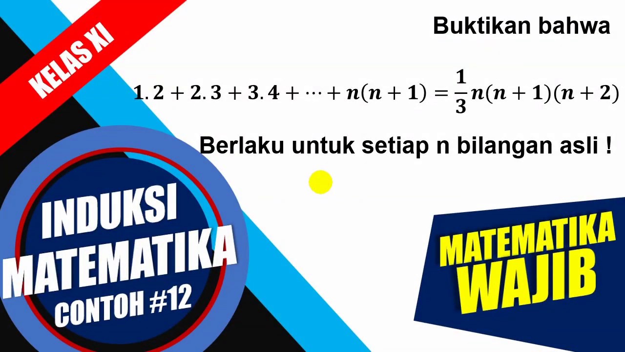  Induksi Matematika  Contoh 12 YouTube