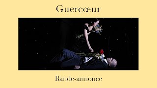 OPÉRA | GUERCŒUR | Bande-annonce