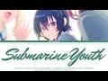I Made Friends with the Second Prettiest Girl in My Class「Opening」-『Submarine Youth』by reGretGirl