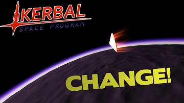 CHANGE! - Kerbal Space Program (1.1 Pre-Release)