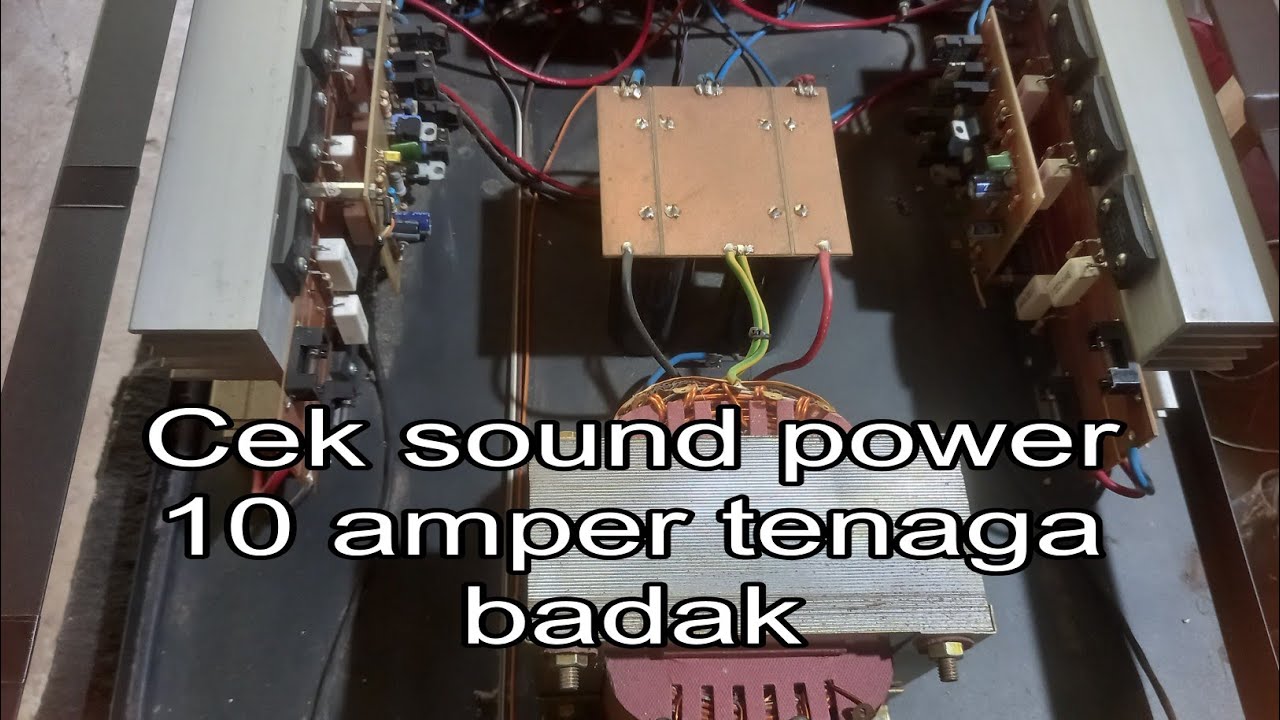 CEK SOUND POWER 10 AMPER TENAGA BADAK