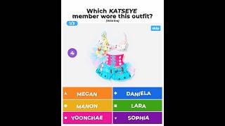 how many did you guess? 😸 guess the KATSEYE member by the outfit! (Wild Era) #kahoot