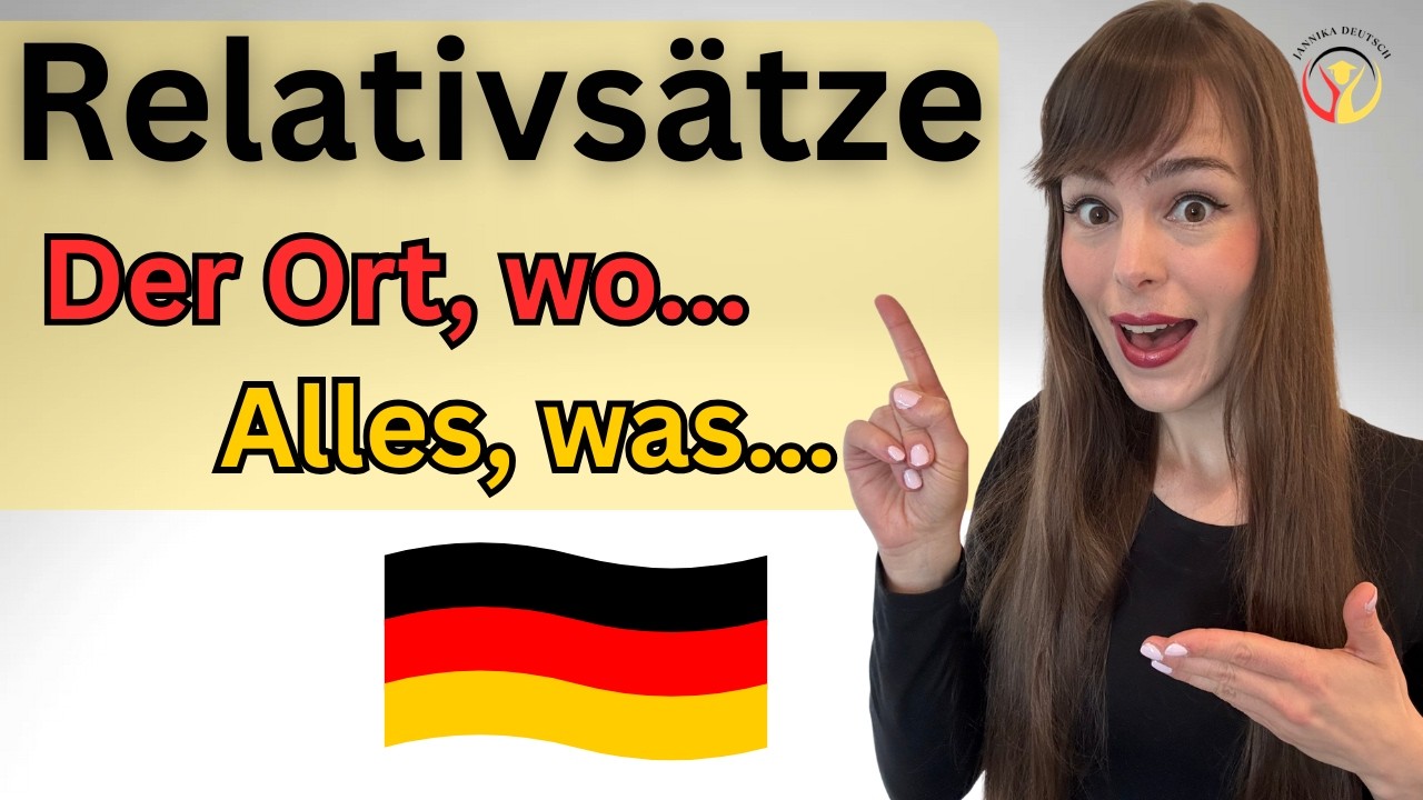 Relativsätze ohne der/die/das – mit wo und was ✅Deutsch lernen (A2/B1/B2)