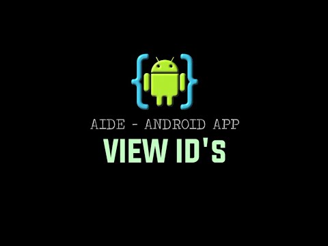 AIDE Tutorial - Android App (View ID's)