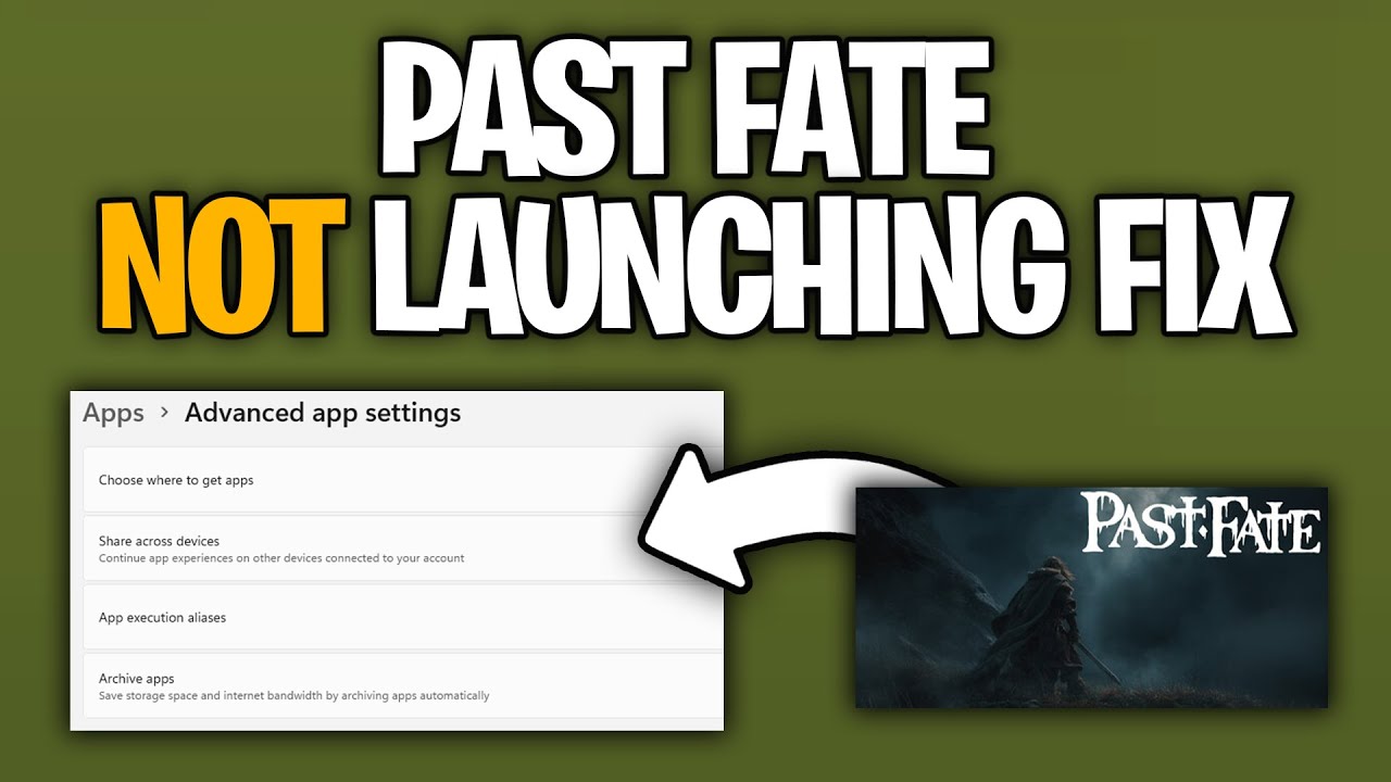 Игра Past Fate не запускается — как исправить проблему с запуском?