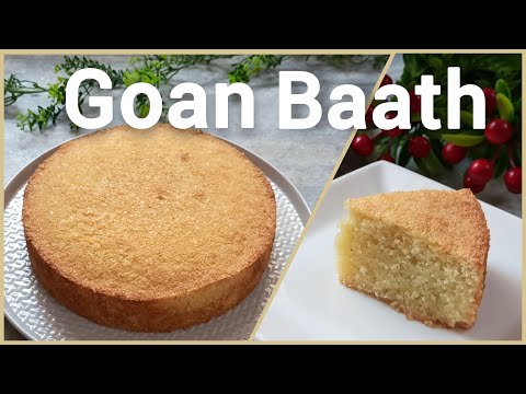 Goan Baath | Semolina & Coconut Cake | No Baking Powder Recipe | Christmas Specials
