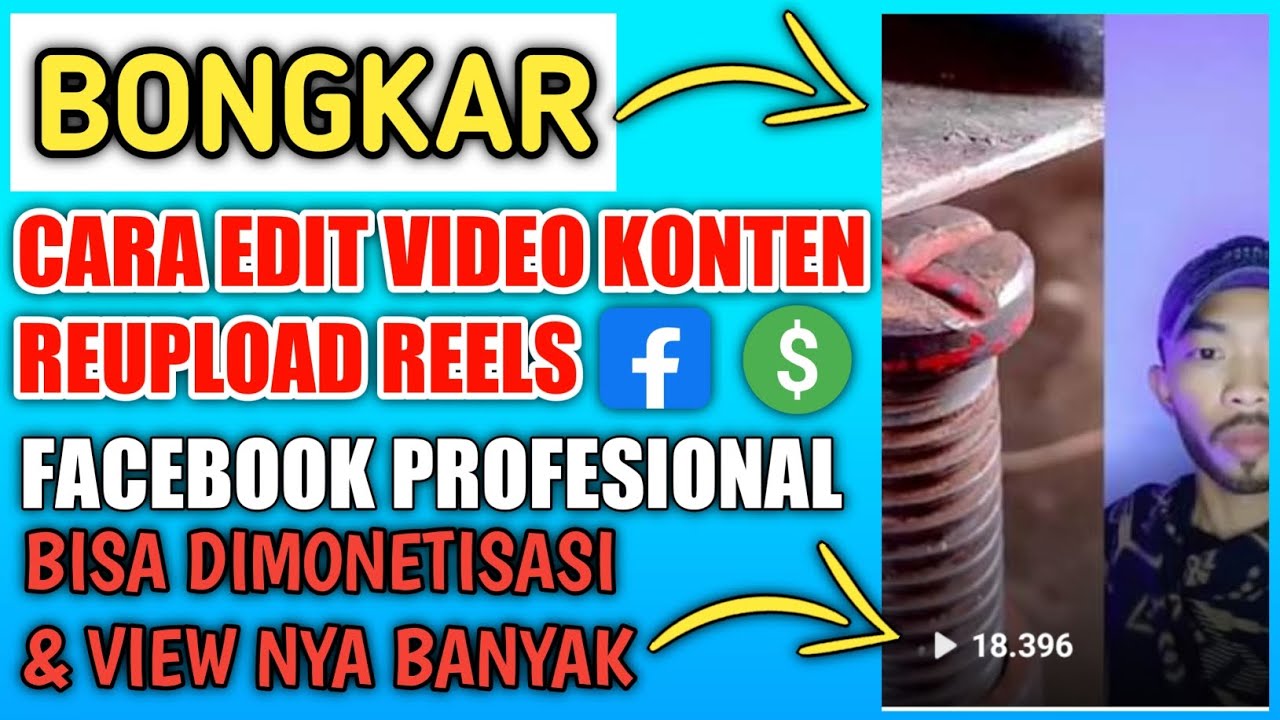 CARA EDIT VIDEO KONTEN REUPLOAD FACEBOOK PROFESIONAL BISA