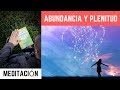 Meditacion guiada para la abundancia y plenitud ❤️