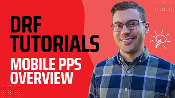 DRF Tutorials | Mobile PPs Overview