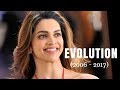 Deepika Padukone Evolution | (2006 - 2017)